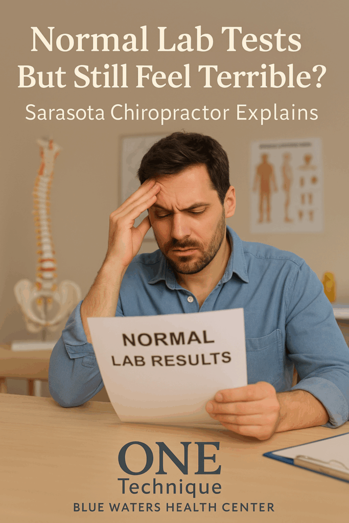 Normal Lab Tests But Still Feel Terrible? Sarasota Chiropractor ...
